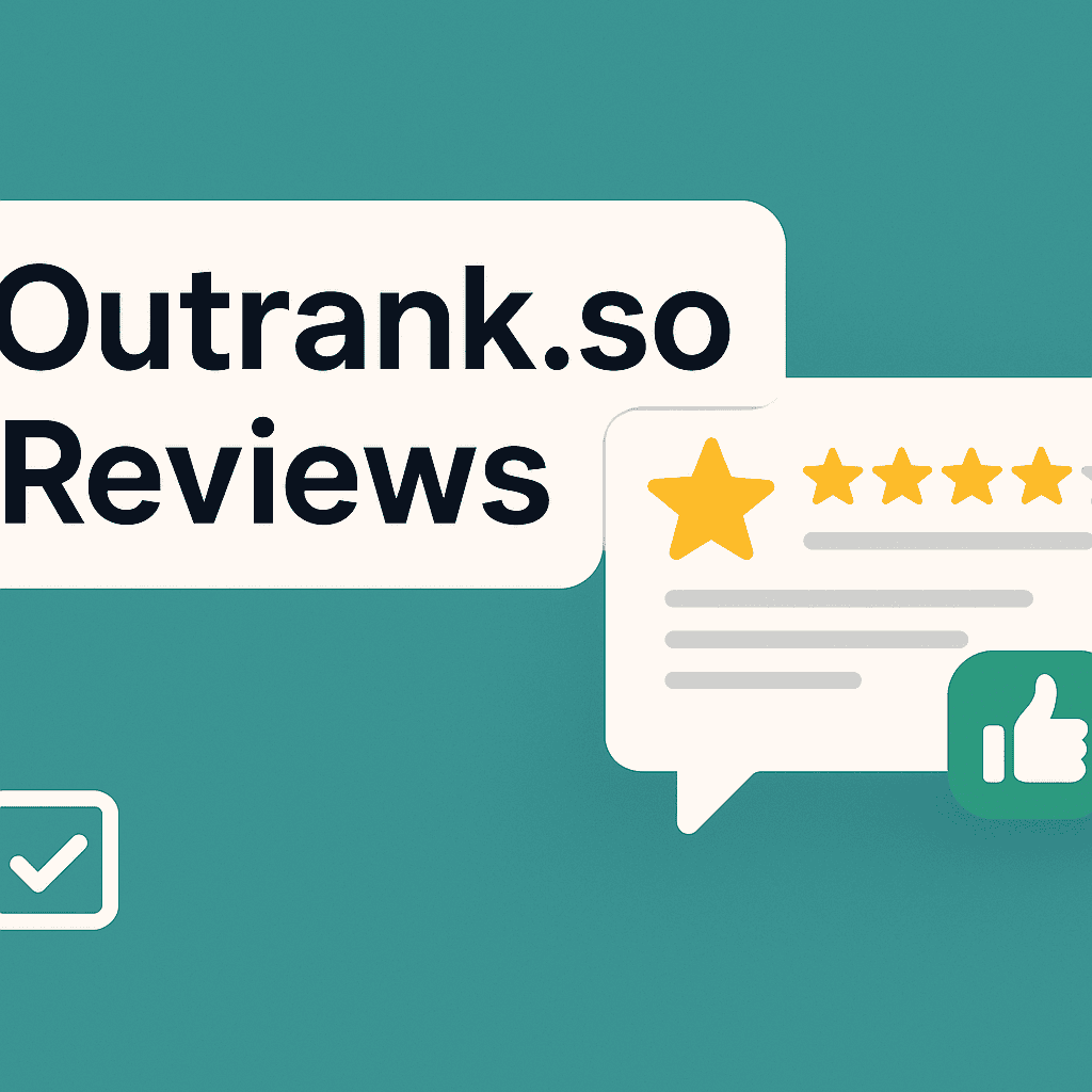 Outrank.so Reviews – Is It Worth $99/mo?