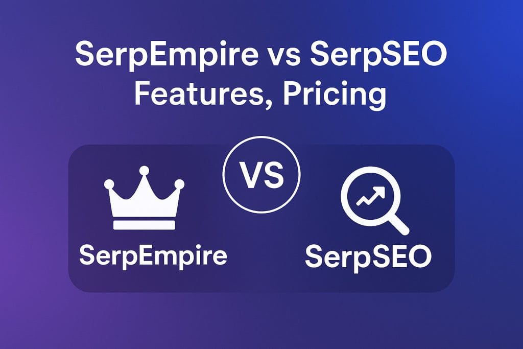 SerpEmpire vs SerpSEO