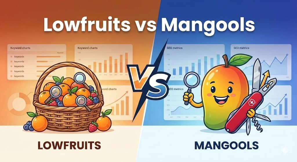 Lowfruits vs Mangools: Which SEO Tool is Better?